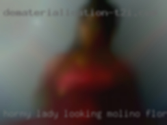 Horny lady looking Molino, Florida for great sex.